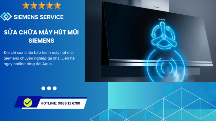 Bảo hành sửa chữa máy hút mùi Siemens